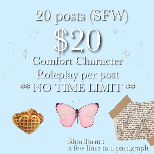 roleplay with your comfort character; 25 shortform posts